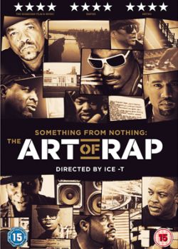 Нечто из ничего: искусство рэпа (2012)
