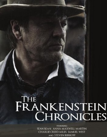 Хроники Франкенштейна (2015)