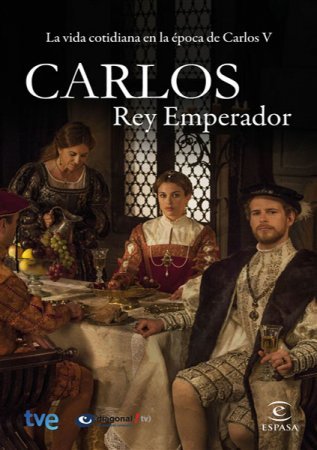 Император Карлос (1 сезон 3 серия из 18)