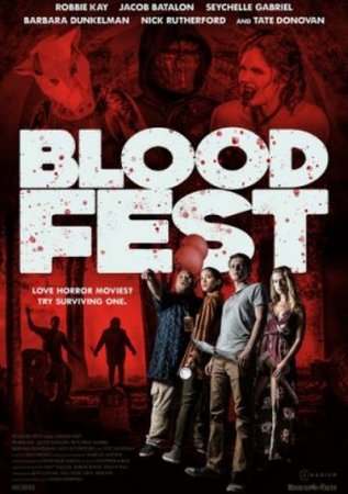 Кровавый фестиваль (2018)