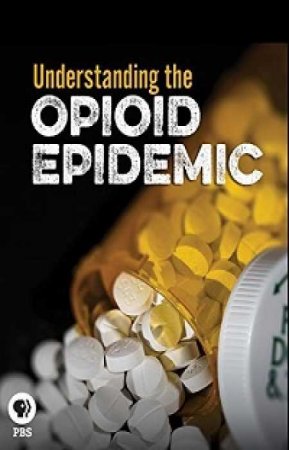 Понимание опиоидной эпидемии (2018)