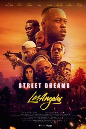 Уличные мечты – Лос-Анджелес (2018)