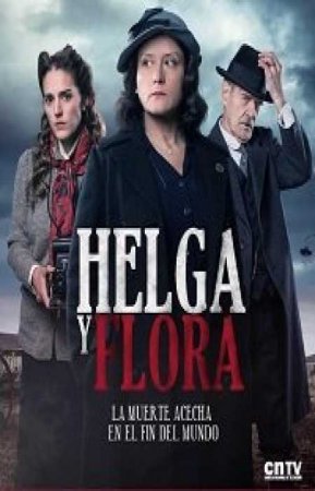 Хельга и Флора (1 сезон)